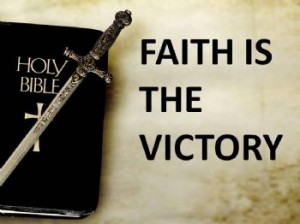 faith is the victory